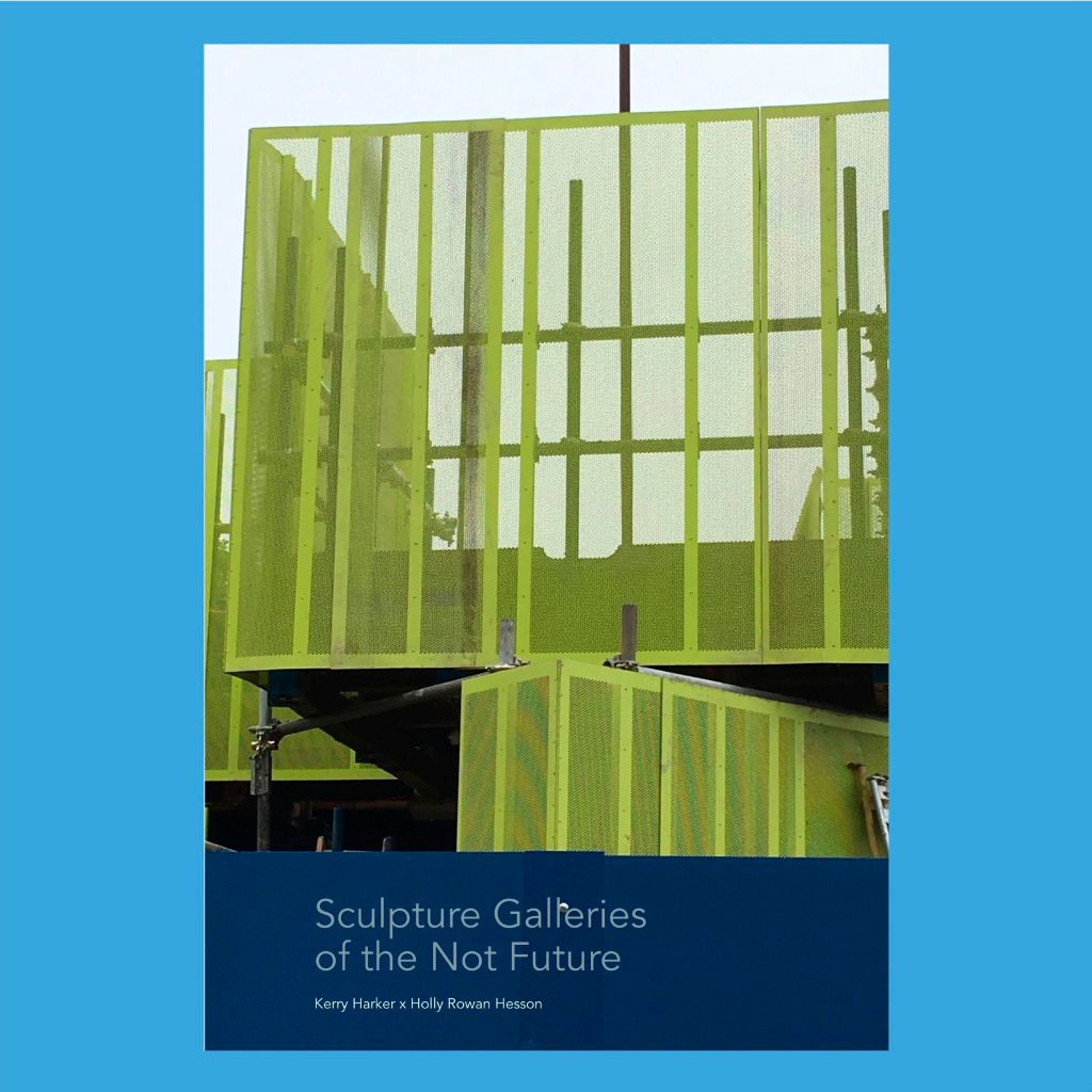 Sculpture Galleries of the Not Future&nbsp;(2025)